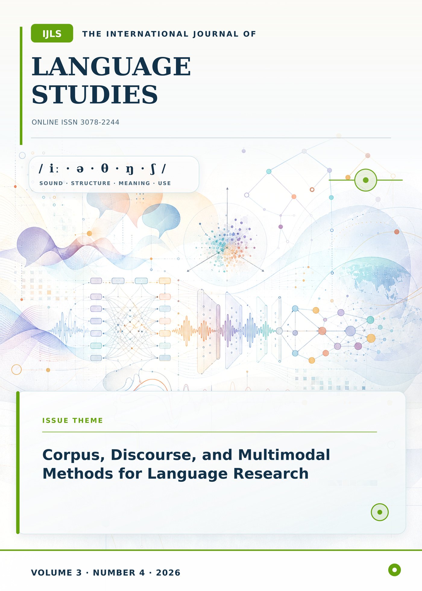 					View Vol. 3 No. 4 (2026): Corpus, Discourse, and Multimodal Methods for Language Research
				