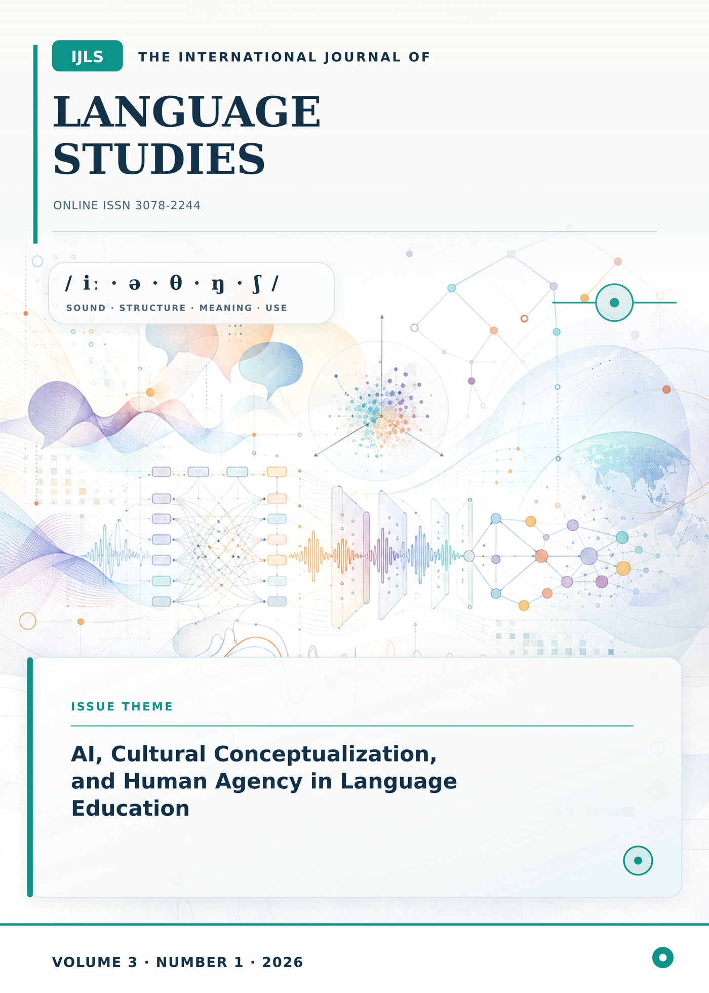 					View Vol. 3 No. 1 (2026): AI, Cultural Conceptualization, and Human Agency in Language Education
				